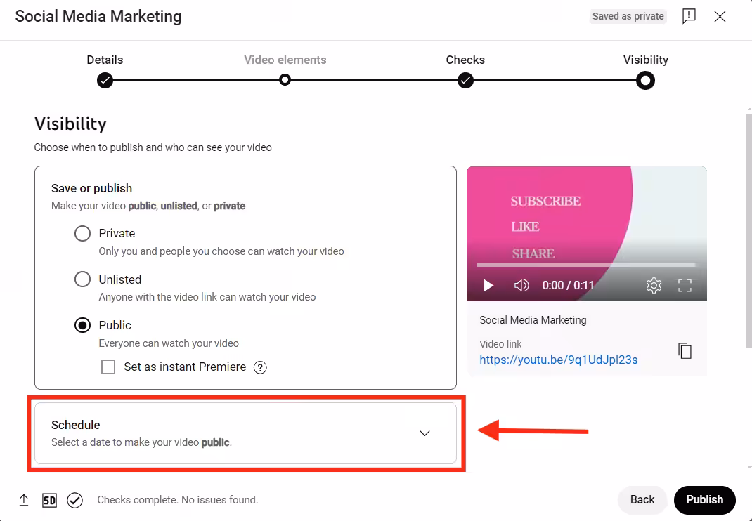 A Step-By-Step Guide to Schedule YouTube Videos in 2026 14 Select the "schedule" option