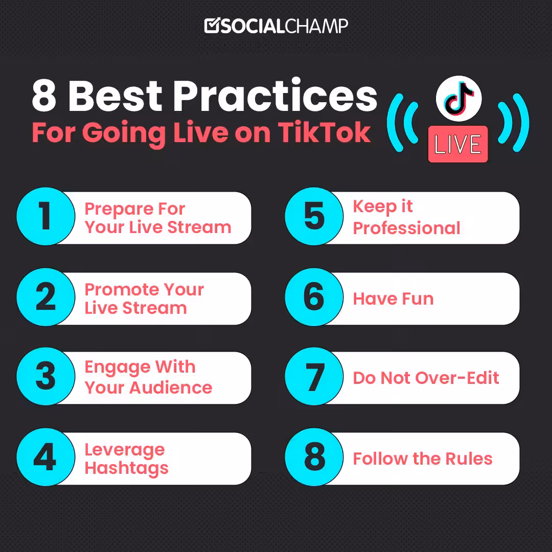 How to Go Live on TikTok in 2026: Stream, Earn, and Grow Your Audience 15 8 Best Practices for Going Live on TikTok