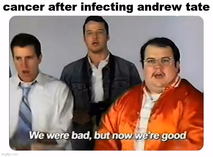 We Were Bad, but Now We Are Good 
