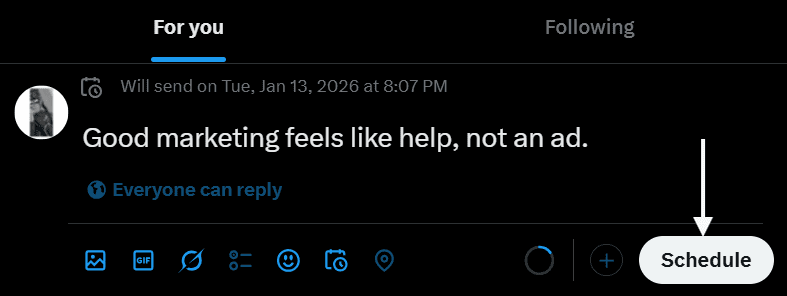 How to Schedule Tweets in 2026: A Complete Guide 11 Click “Schedule”