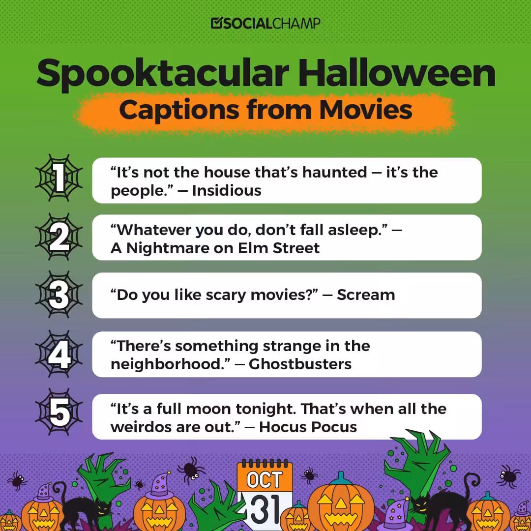 200 Best Halloween Captions for Every Social Platform (Updated 2026) 16 halloween captions from movies