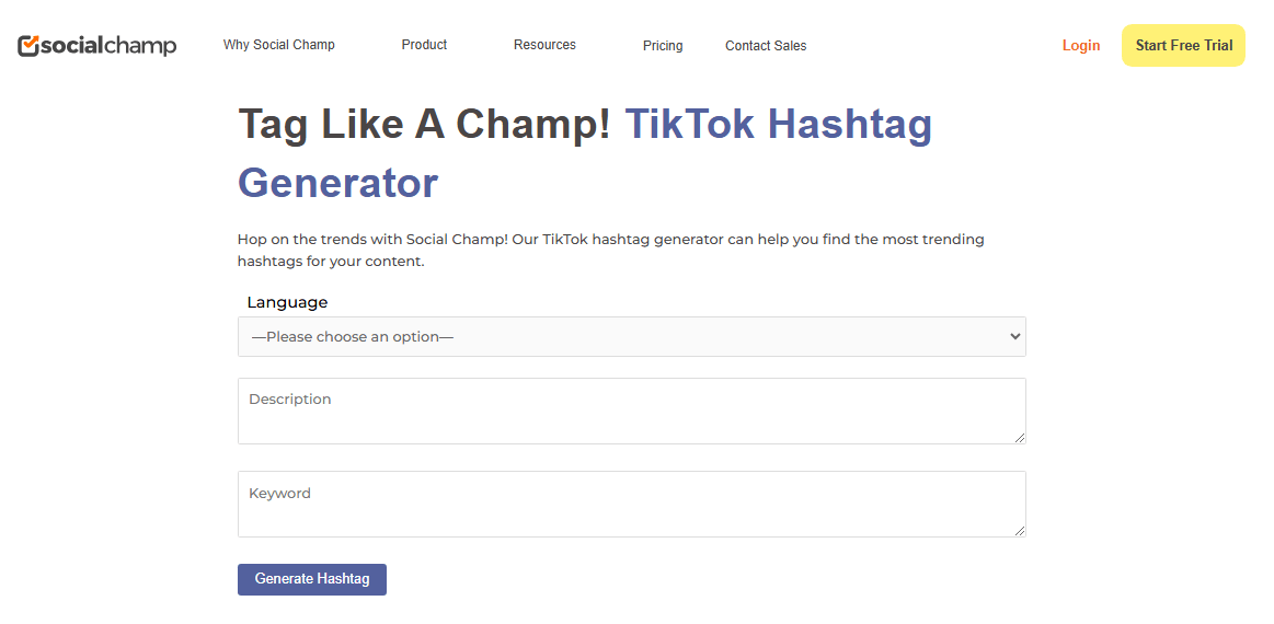 AI-Powered Content Creation: How AI Is Revolutionizing the Way We Create Content 28 Social Champ’s TikTok Hashtag Generator