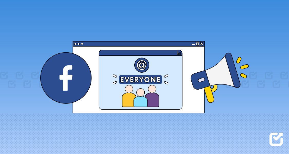 How To Tag Everyone in a Facebook Group in 2026: Complete Guide