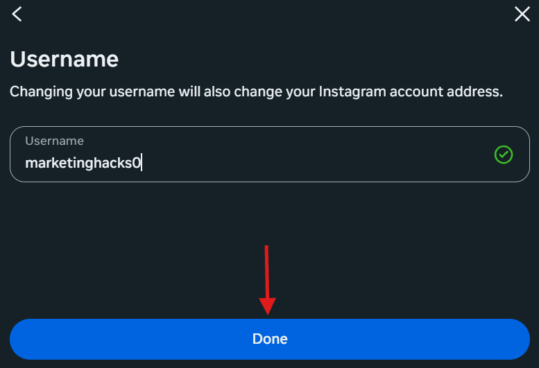 How to Change Your Name on Instagram in 2026: Complete Guide 21 Type Your Username and Click “Done”