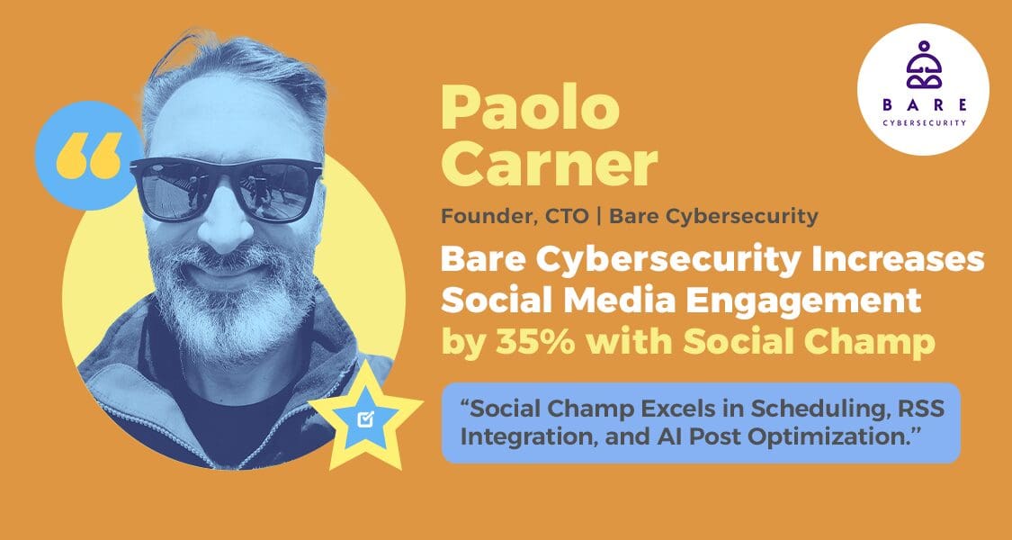 Bare Cybersecurity’s Social Media Performs 35% Better Than Competitors With Social Champ.